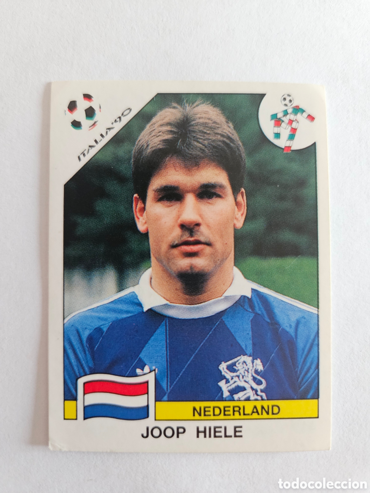 Cromos de F&uacute;tbol: JOOP HIELE HOLANDA 403 MUNDIAL ITALIA 1990 90 PANINI NUNCA PEGADO SIN PEGAR