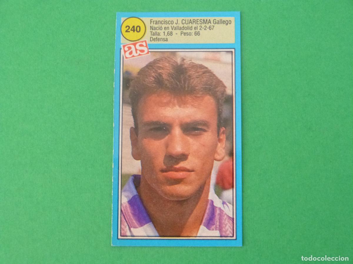 Cromos de F&uacute;tbol: CROMO FUTBOL CUARESMA REAL VALLADOLID RECORTADO N&ordm; 240 ASES DE LA LIGA 1990-1991/90-91 DIARIO AS