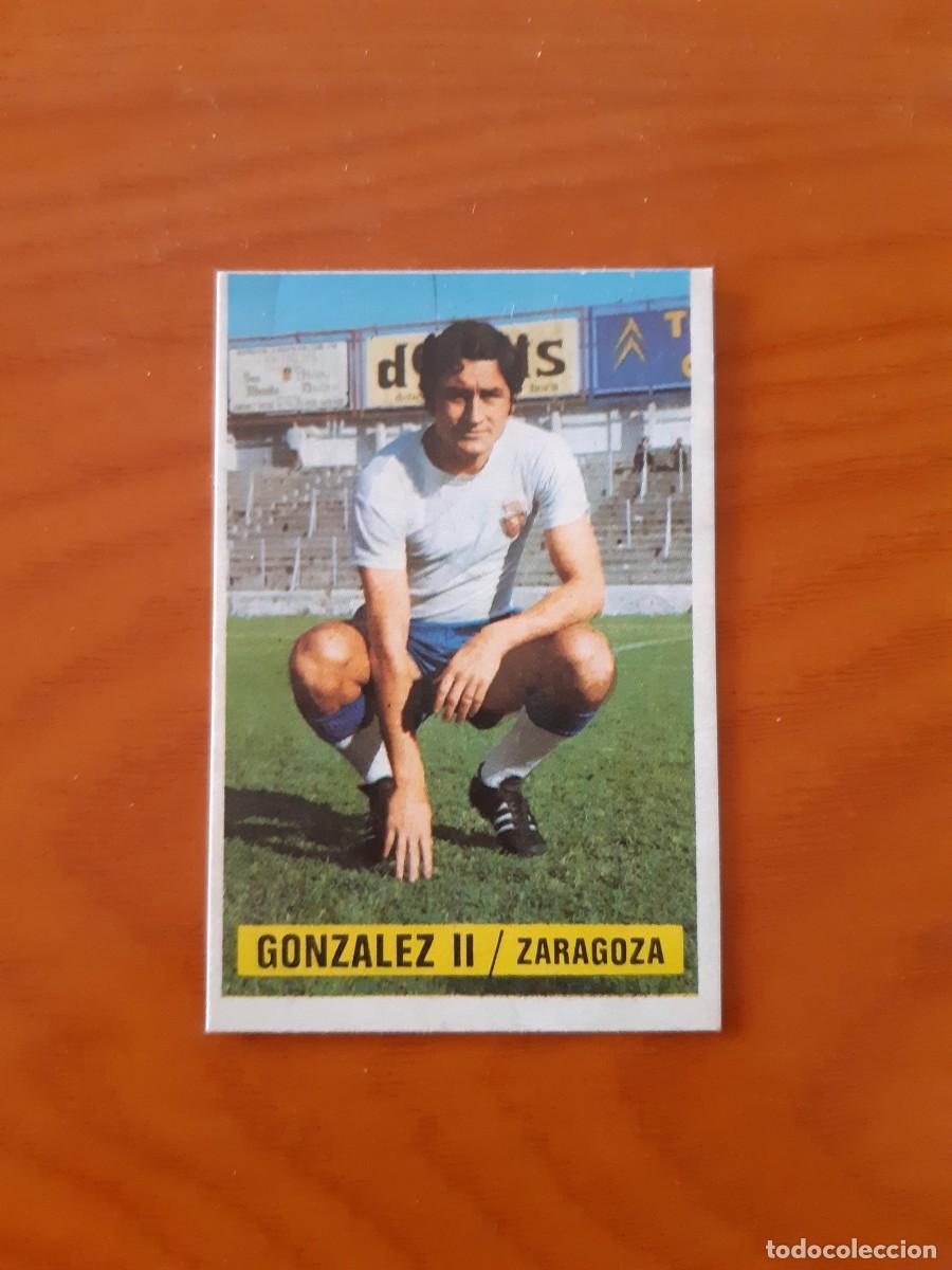 Cromos de F&uacute;tbol: Gonz&aacute;lez II (Zaragoza) Liga 74-75 ESTE. Nunca pegado, sin pegar