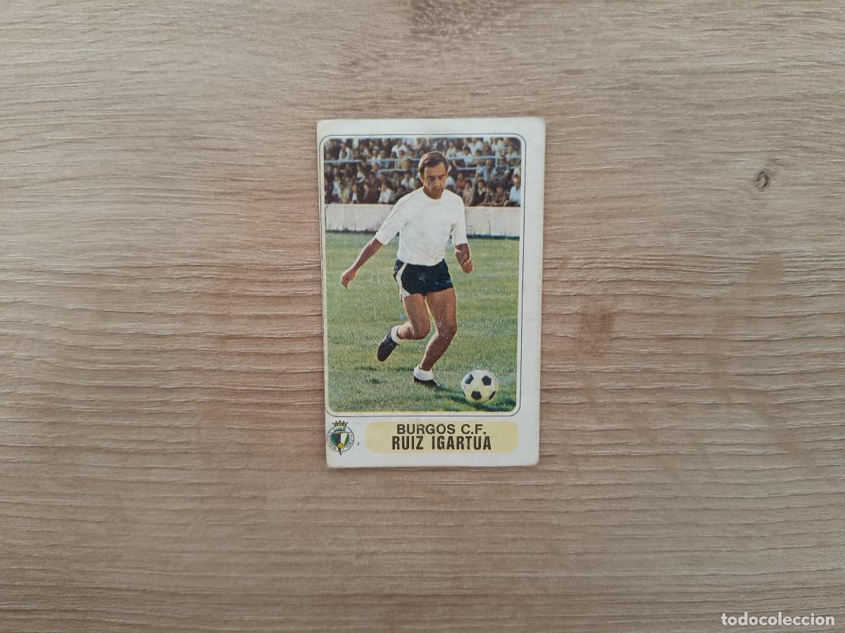 Cromos de F&uacute;tbol: CROMO PACOSA FUTBOL EN ACCION RUIZ IGARTUA BURGOS SIN PEGAR NUNCA PEGADO 1978 1979 78 79 D626