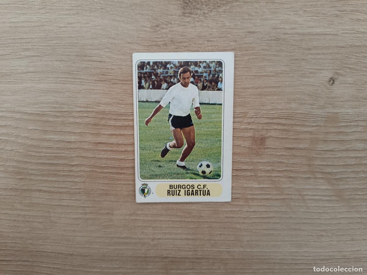 Cromos de F&uacute;tbol: CROMO PACOSA FUTBOL EN ACCION RUIZ IGARTUA BURGOS SIN PEGAR NUNCA PEGADO 1978 1979 78 79 D626