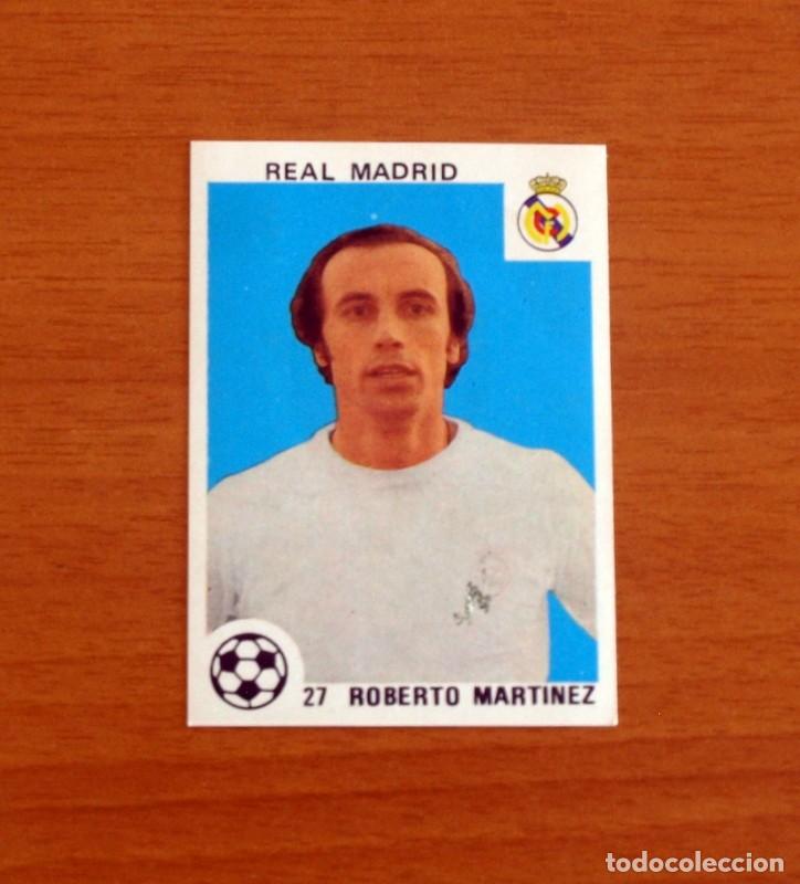 Football Stickers: Real Madrid - 27 Roberto Martinez - Editorial Maga 1978-1979, 78-79 - Nunca pegado