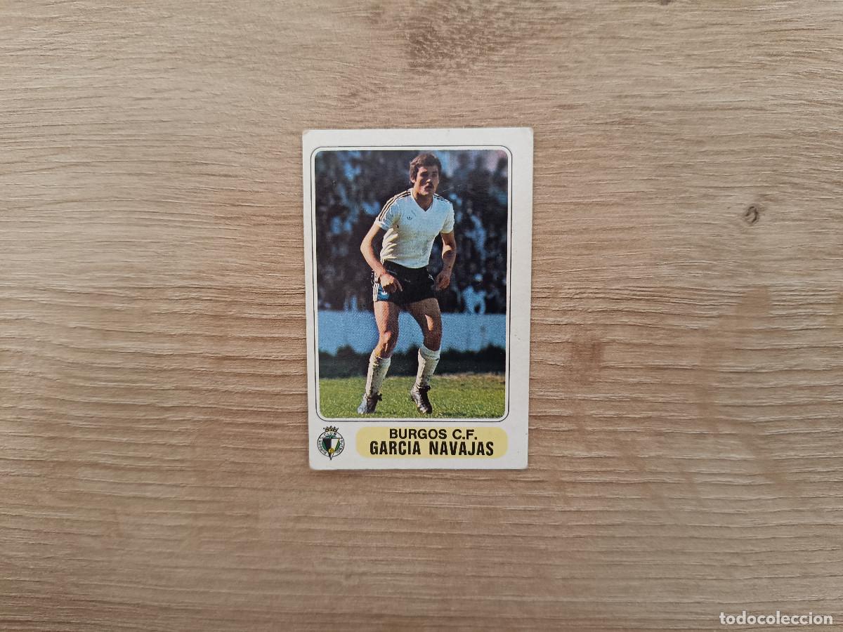 Football Stickers: CROMO PACOSA FUTBOL EN ACCION GARCIA NAVAJAS BURGOS SIN PEGAR NUNCA PEGADO 1978 1979 78 79 D626