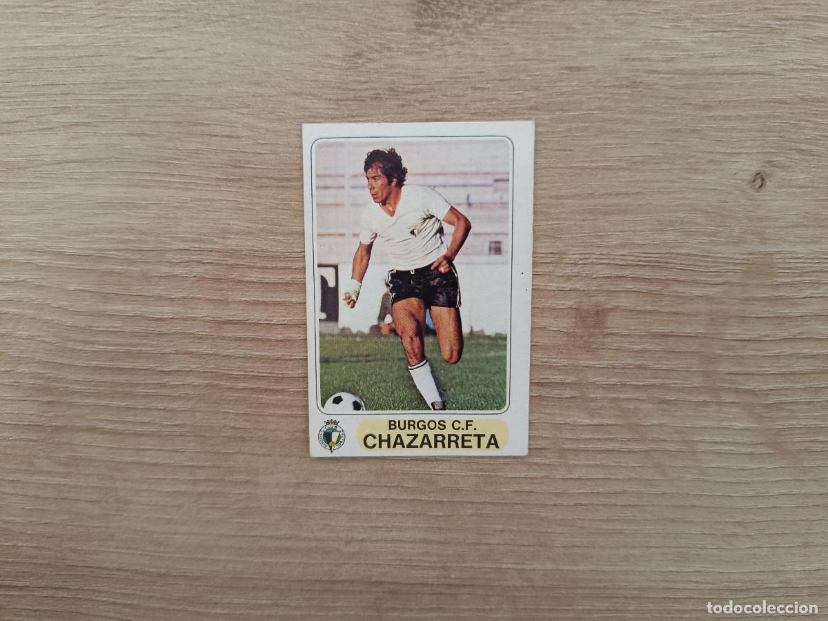 Football Stickers: CROMO PACOSA FUTBOL EN ACCION CHAZARRETA BURGOS SIN PEGAR NUNCA PEGADO 1978 1979 78 79 D626