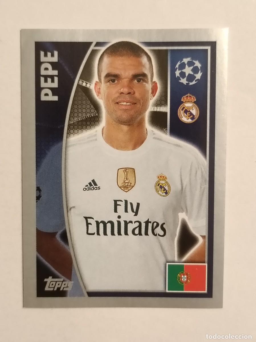 Cromos de F&uacute;tbol: #36 PEPE (REAL MADRID) UEFA CHAMPIONS LEAGUE 2015/2016 TOPPS