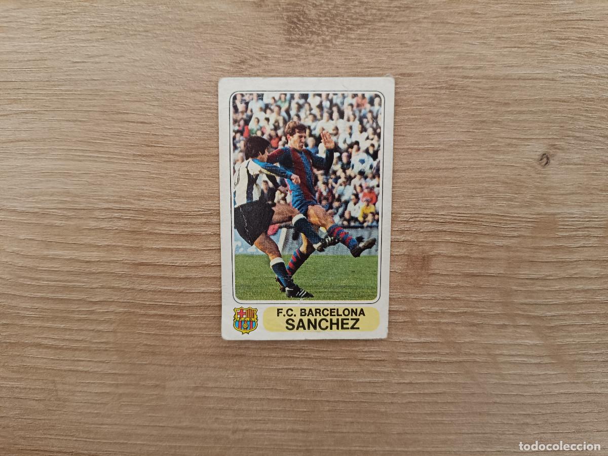 Figurine di Calcio: CROMO PACOSA FUTBOL EN ACCION SANCHEZ BARCELONA DESPEGADO 1978 1979 78 79 D626