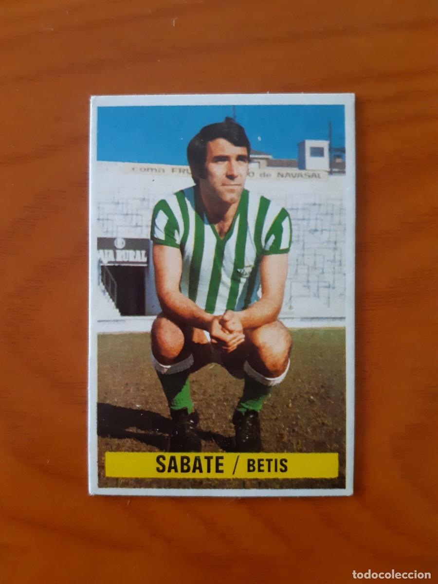 Cromos de F&uacute;tbol: Sabate (Betis) Liga 74-75 ESTE. Nunca pegado, sin pegar