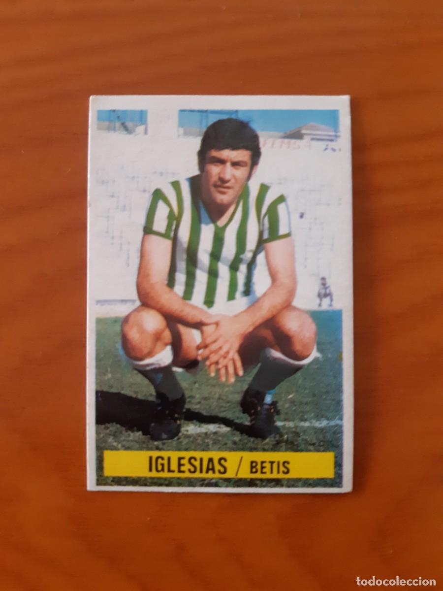 Cromos de F&uacute;tbol: Iglesias (Betis) Liga 74-75 ESTE. Nunca pegado, sin pegar