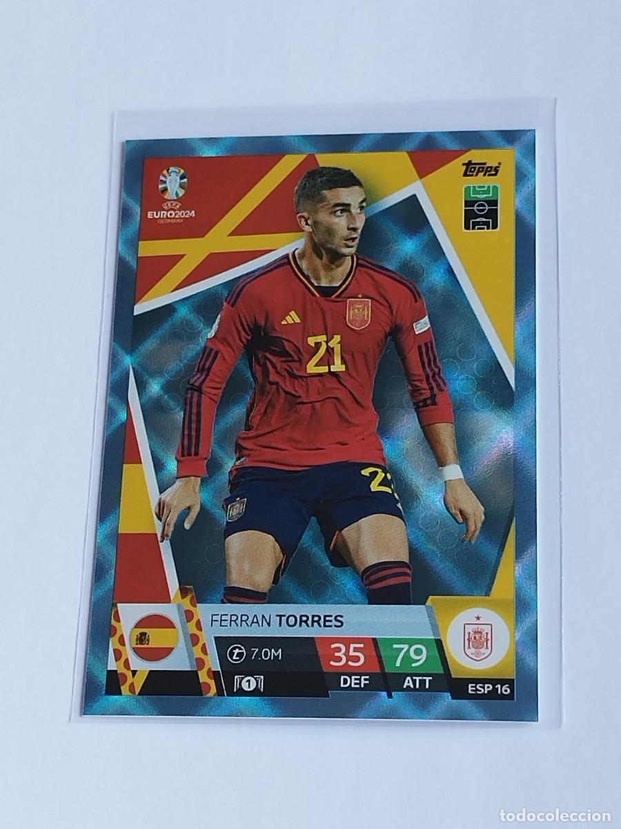 Cromos de F&uacute;tbol: FERRAN TORRES BLUE CRYSTAL ESP 16 ESPA&Ntilde;A AZUL PARALELA TOPPS EUROCOPA 2024 MATCH ATTAX EURO ESP16