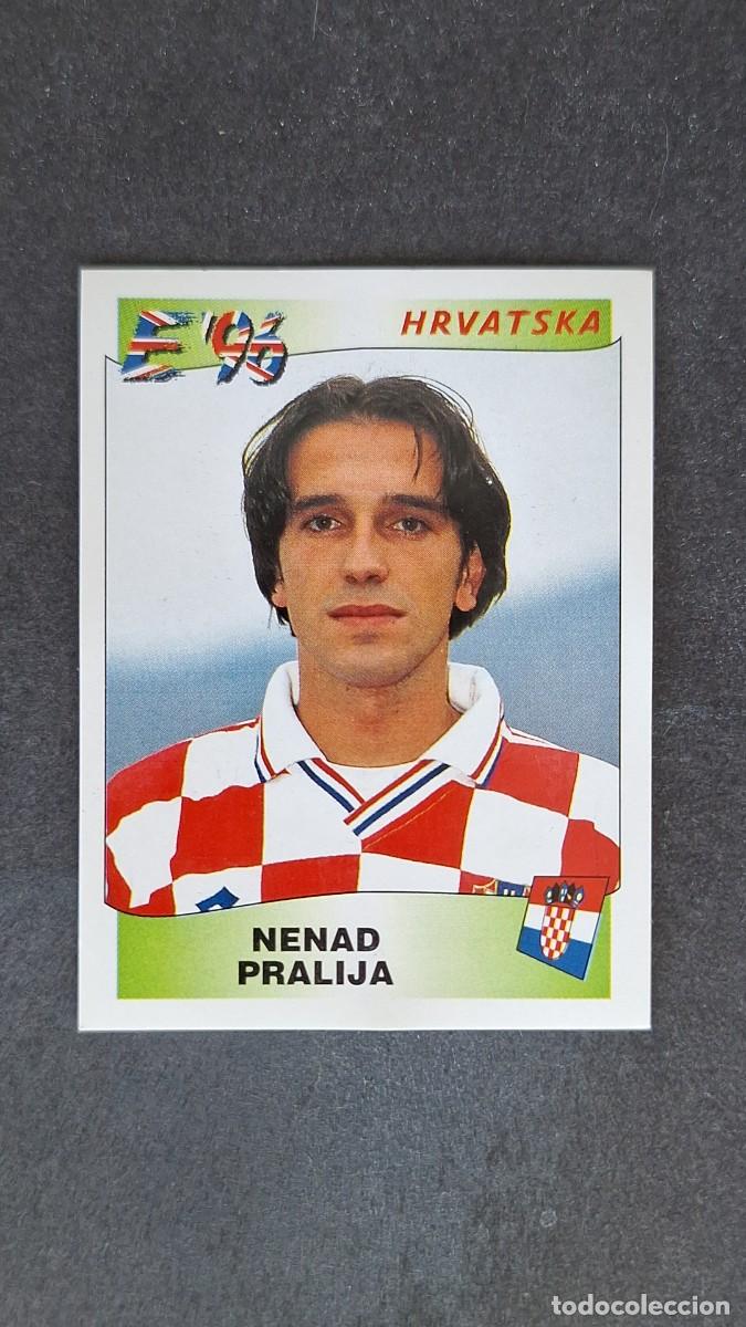 Cromos de F&uacute;tbol: L2 NENAD PRALIJA SELECCION CROACIA 346 EUROCOPA 1996 EURO 96 PANINI NUNCA PEGADO SIN PEGAR