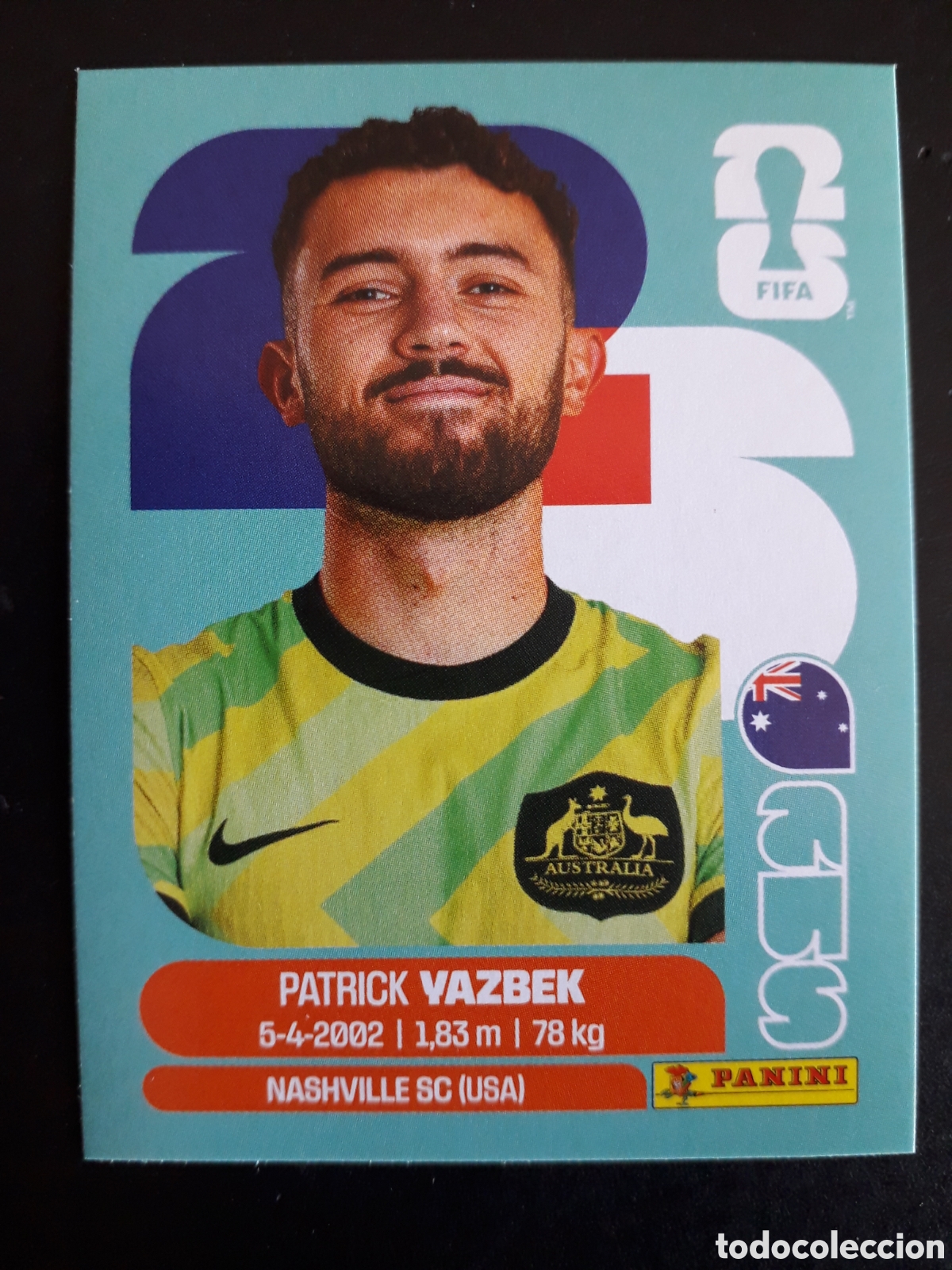 Football Stickers: YAZBEK AUSTRALIA AUS 16 MUNDIAL F&Uacute;TBOL 2026 FIFA WORLD CUP PANINI SIN PEGAR PEDIDO M&Iacute;NIMO 3&euro;