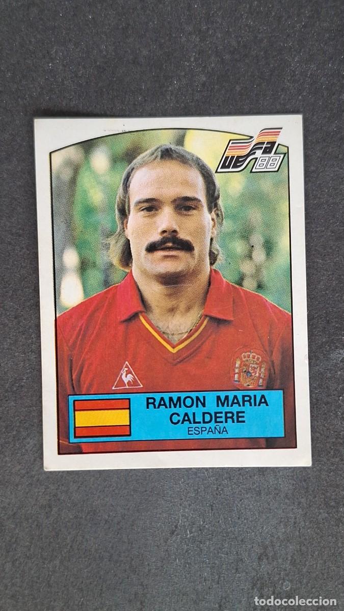Football Stickers: L2 RAMON MARIA CALDERE SELECCION ESPA&Ntilde;A 146 EUROCOPA ALEMANIA 88 1988 PANINI NUNCA PEGADO SIN PEGAR
