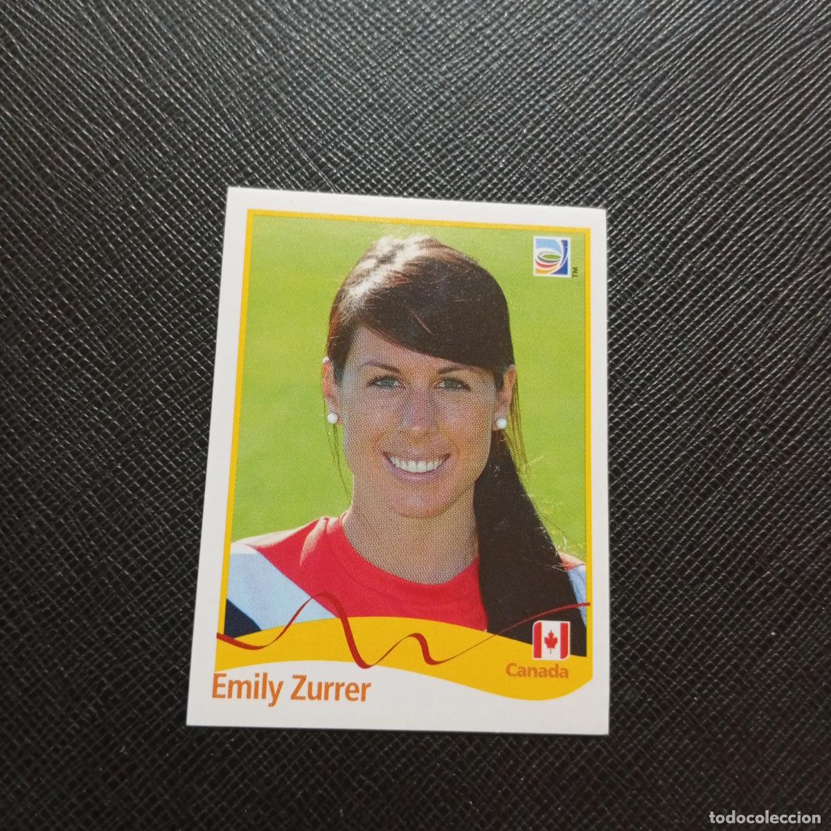 Cromos de Futebol: 53 EMILY ZURRER CANADA PANINI FEMENINO WOMEN&acute;S MUNDIAL 2011 ALEMANIA 11 SIN PEGAR A205 PG15