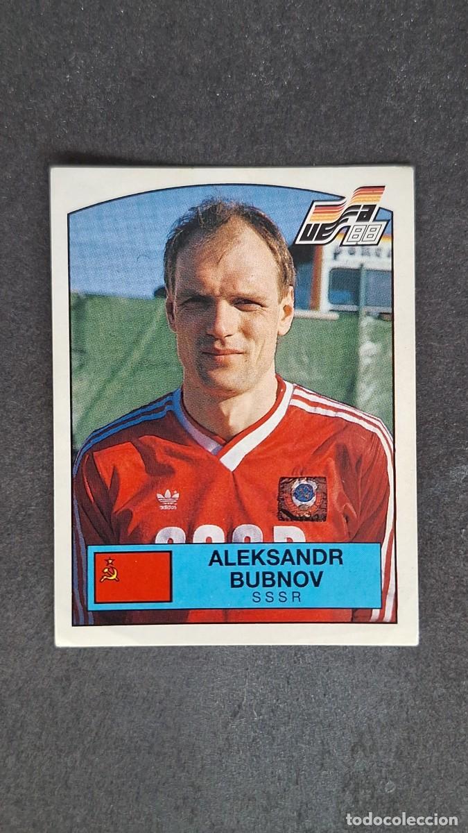 Cromos de F&uacute;tbol: L2 ALEKSANDR BUBNOV SELECCION SSSR 247 EUROCOPA ALEMANIA 88 1988 PANINI NUNCA PEGADO SIN PEGAR
