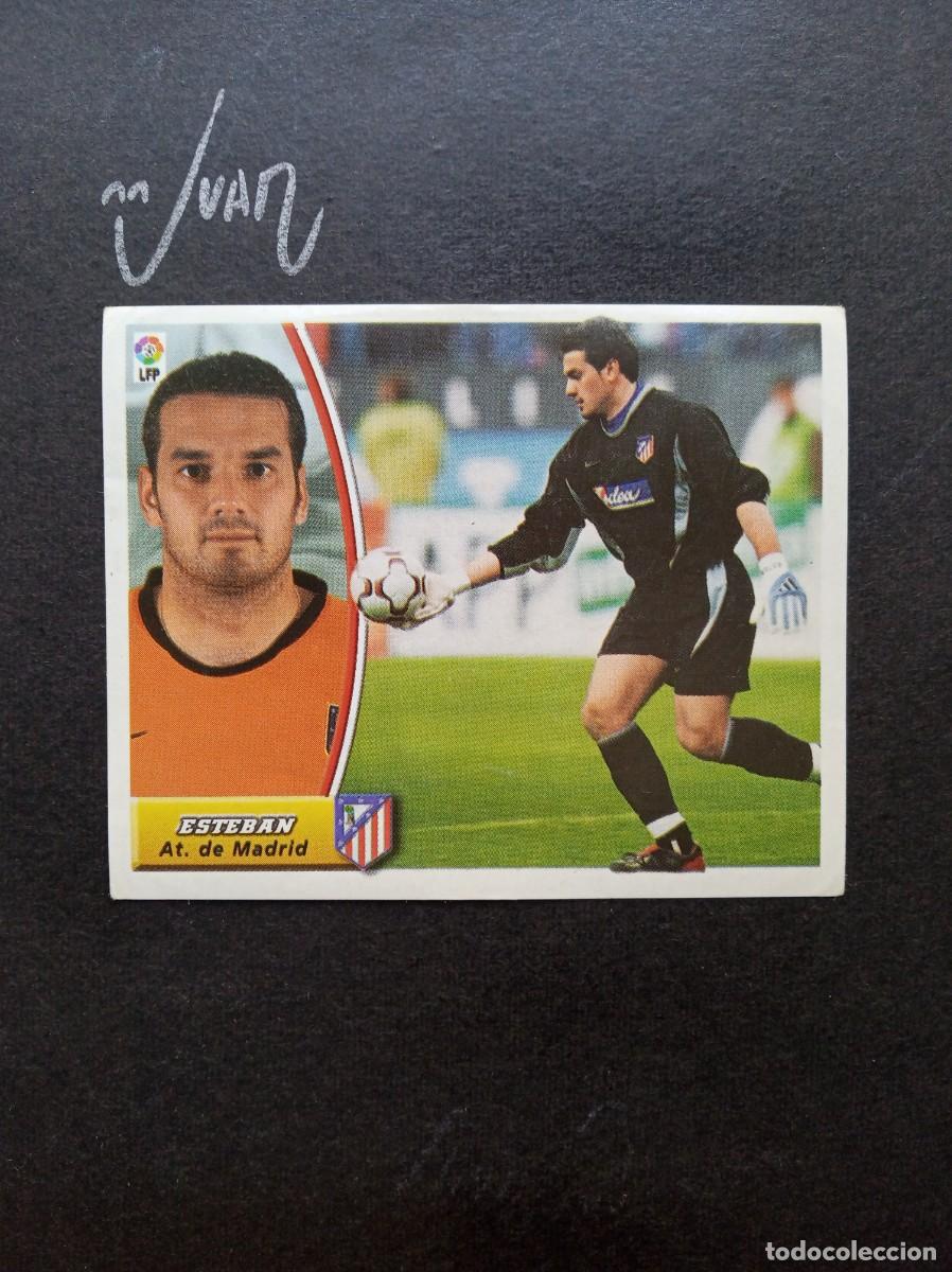 Cromos de F&uacute;tbol: BAJA ESTEBAN ATLETICO MADRID ⚽ COLECCIONES ESTE &reg; 2003 2004 LIGA FUTBOL 03 04 SIN PEGAR NUNCA PEGADO