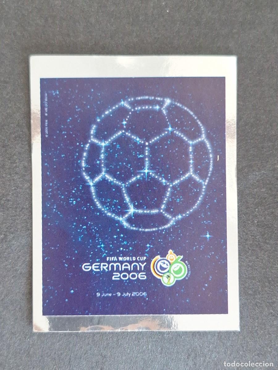 Cromos de F&uacute;tbol: L2 LOGO OFICIAL 4 PANINI MUNDIAL ALEMANIA 2006 06 NUNCA PEGADO SIN PEGAR