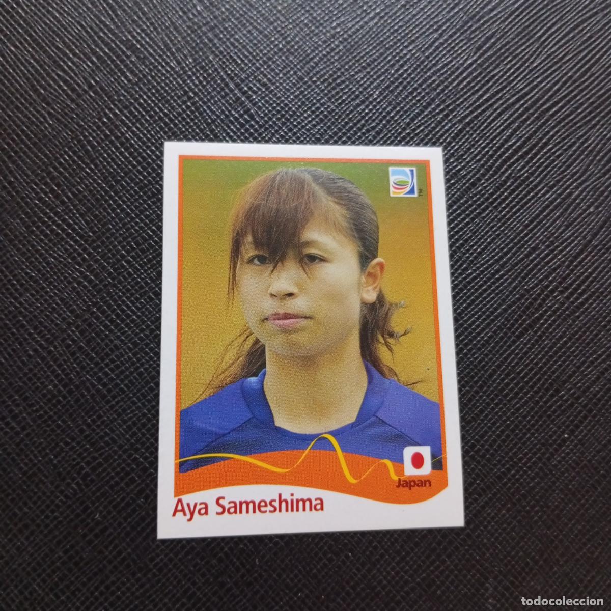 Cromos de F&uacute;tbol: 110 AYA SAMESHIMA JAPON PANINI FEMENINO WOMEN&acute;S MUNDIAL 2011 ALEMANIA 11 SIN PEGAR A205 PG50