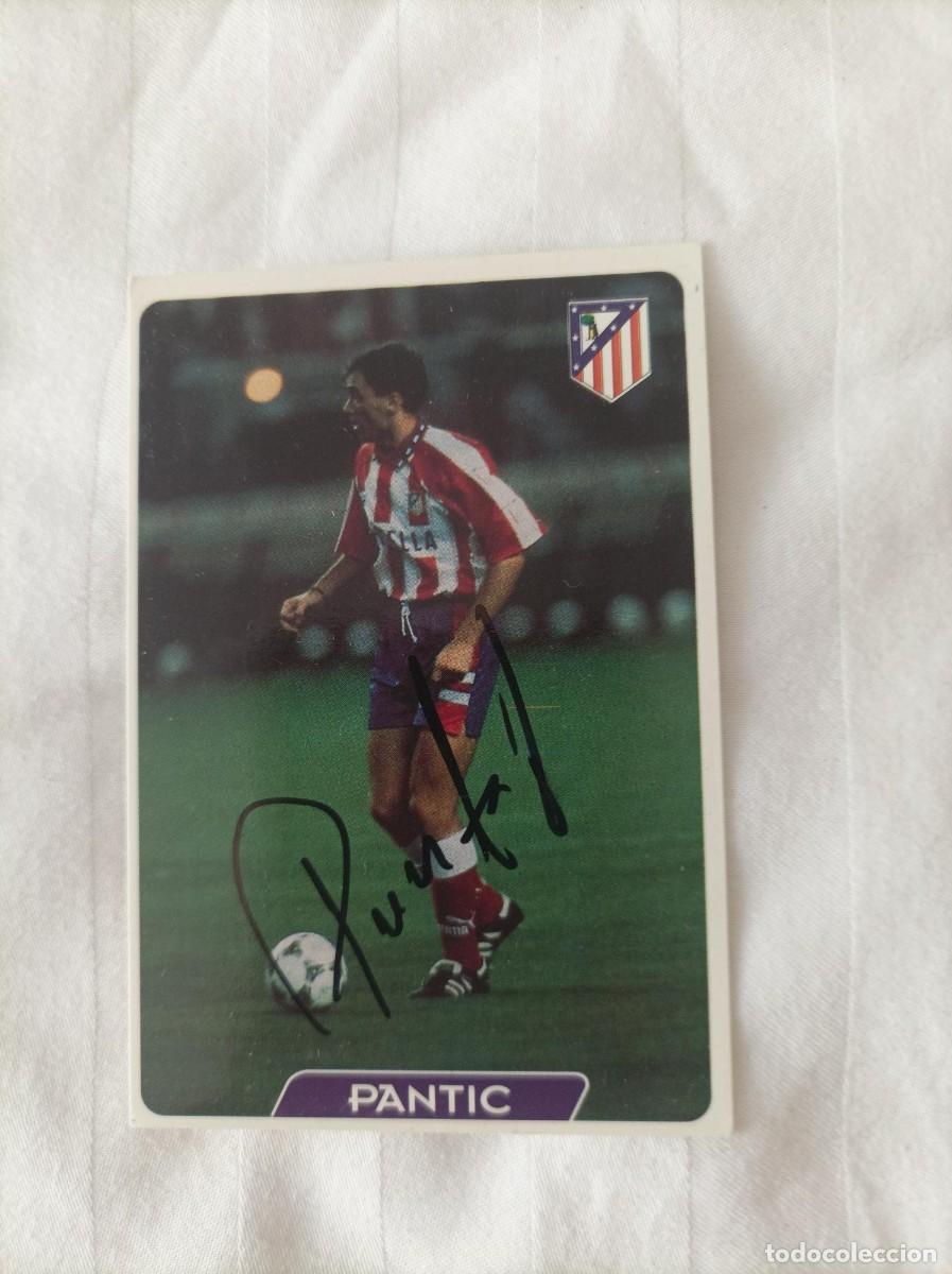 Figurine di Calcio: Cromo futbol firmado Milinko Pantic