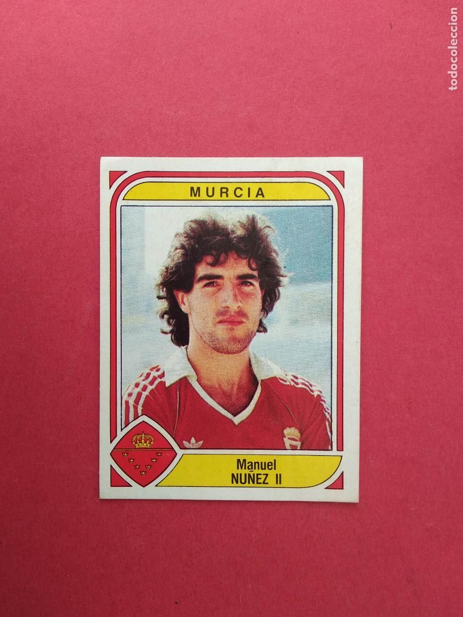 Cromos de F&uacute;tbol: PANINI FUTBOL LIGA 83 84 1983 1984 CROMO NUNCA PEGADO N&ordm; 172 NU&Ntilde;EZ II 2 MURCIA