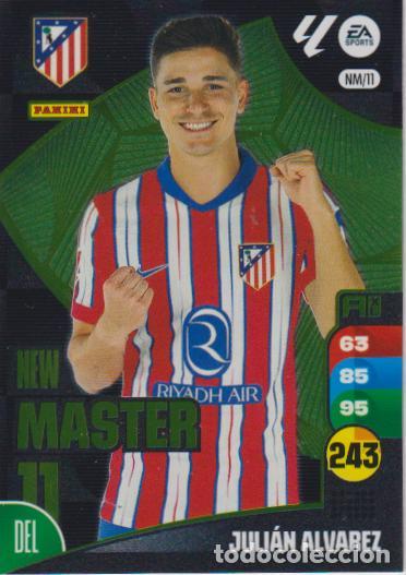 Cromos de F&uacute;tbol: JULI&Aacute;N ALVAREZ - NEW MASTER 11 - PANINI ADRENALYN XL LA LIGA 2024-25