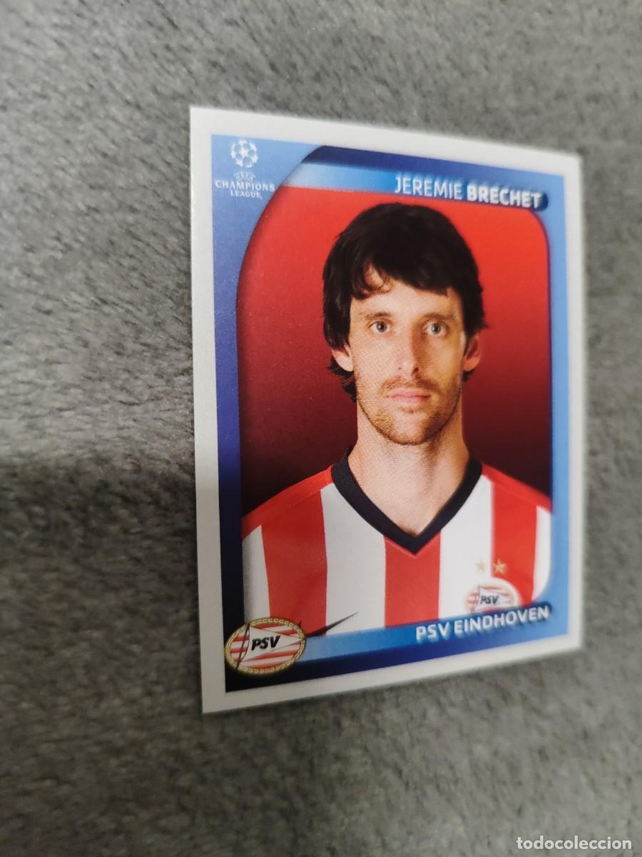 Cartes &agrave; collectionner de Football: 423 CHAMPIONS LEAGUE 08 09 PANINI JEREMIE BRECHET - PSV EINDHOVEN - 2008 2009 UCL UEFA