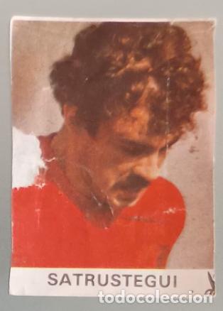 Cromos de F&uacute;tbol: Satr&uacute;stegui (R. Sociedad) Los 25 Internacionales de Espa&ntilde;a (Caramelos Pez) Mundial 82