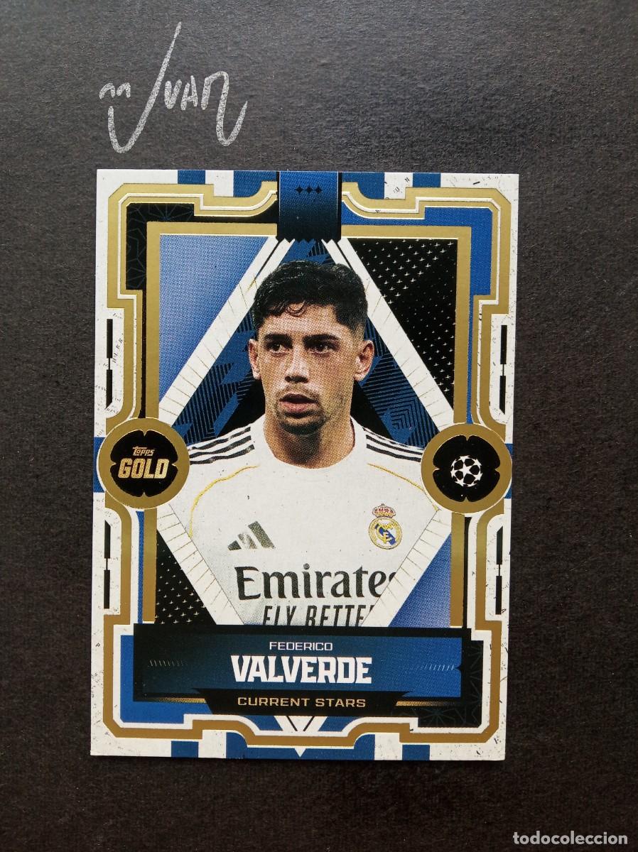 Cromos de F&uacute;tbol: CURRENT STARS VALVERDE REAL MADRID ⚽ TOPPS &reg; GOLD UCC UEFA CLUB COMPETITIONS 2025 2026 25 26 NUEVO