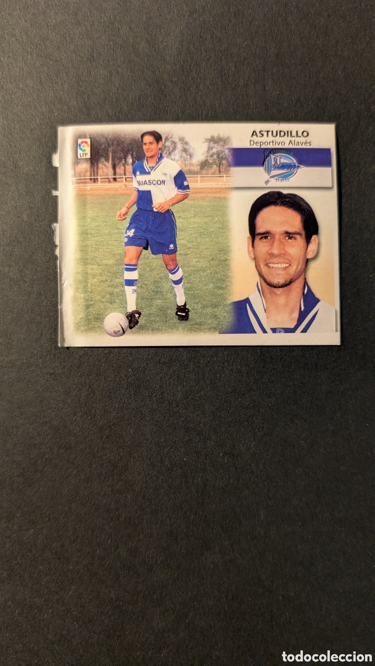 Cromos de F&uacute;tbol: ASTUDILLO ALAVES COLOCA LIGA ESTE 1999/00 99 00 VENTANILLA