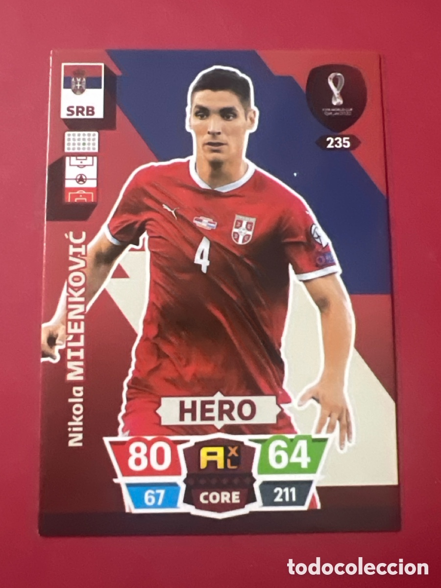 Cromos de F&uacute;tbol: C5250. N&deg; 235 Milenkovic - Serbia - Hero - Adrenalyn XL Qatar 2022 - Panini 22