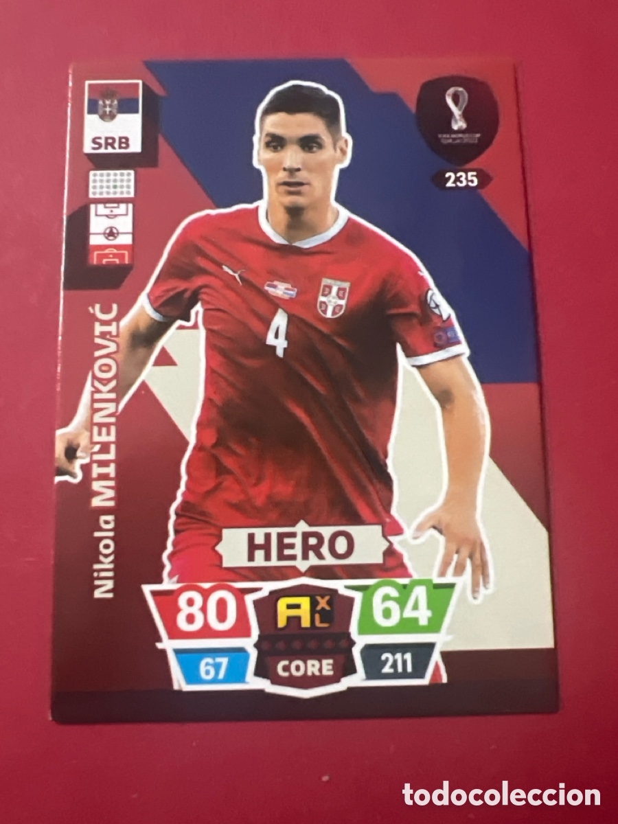 Cromos de F&uacute;tbol: C5268. N&deg; 235 Milenkovic - Serbia - Hero - Adrenalyn XL Qatar 2022 - Panini 22