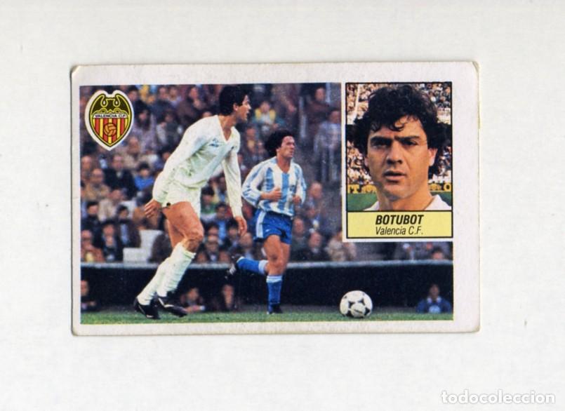 Cromos de F&uacute;tbol: LIGA ESTE 84 85 1984 1985 BAJA BOTUBOT VALENCIA / DESPEGADO