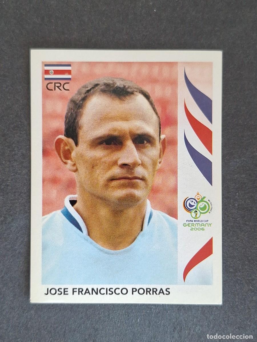 Cromos de F&uacute;tbol: L2 JOSE FRANCISCO PORRAS SELECCION COSTA RICA 38 PANINI MUNDIAL ALEMANIA 2006 NUNCA PEGADO SIN PEGAR