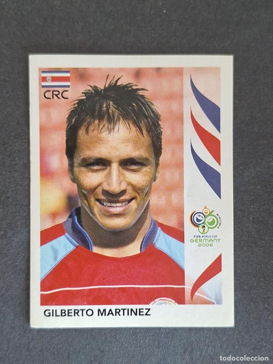 Cromos de F&uacute;tbol: L2 GILBERTO MARTINEZ SELECCION COSTA RICA 42 PANINI MUNDIAL ALEMANIA 2006 NUNCA PEGADO SIN PEGAR