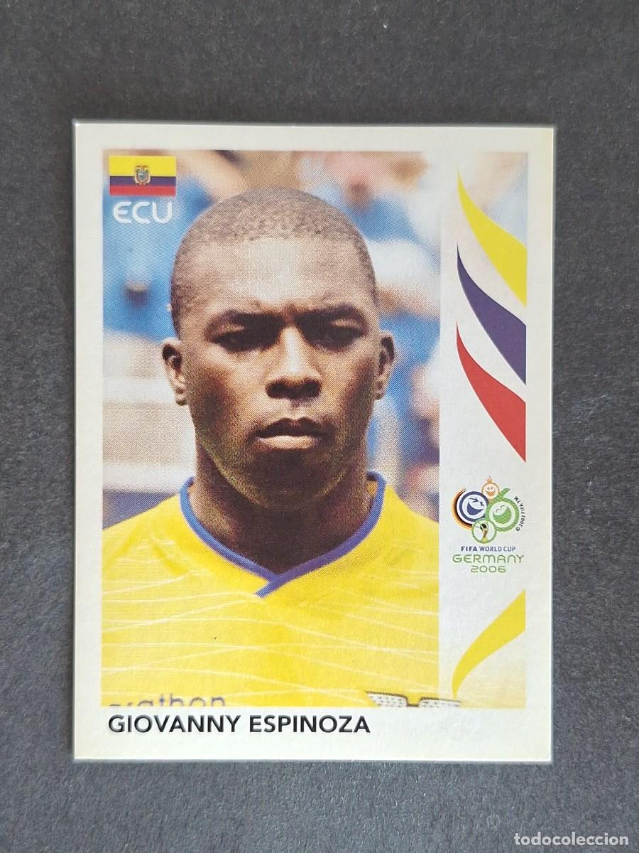 Cromos de Futebol: L2 GIOVANNY ESPINOZA SELECCION ECUADOR 80 PANINI MUNDIAL ALEMANIA 2006 NUNCA PEGADO SIN PEGAR