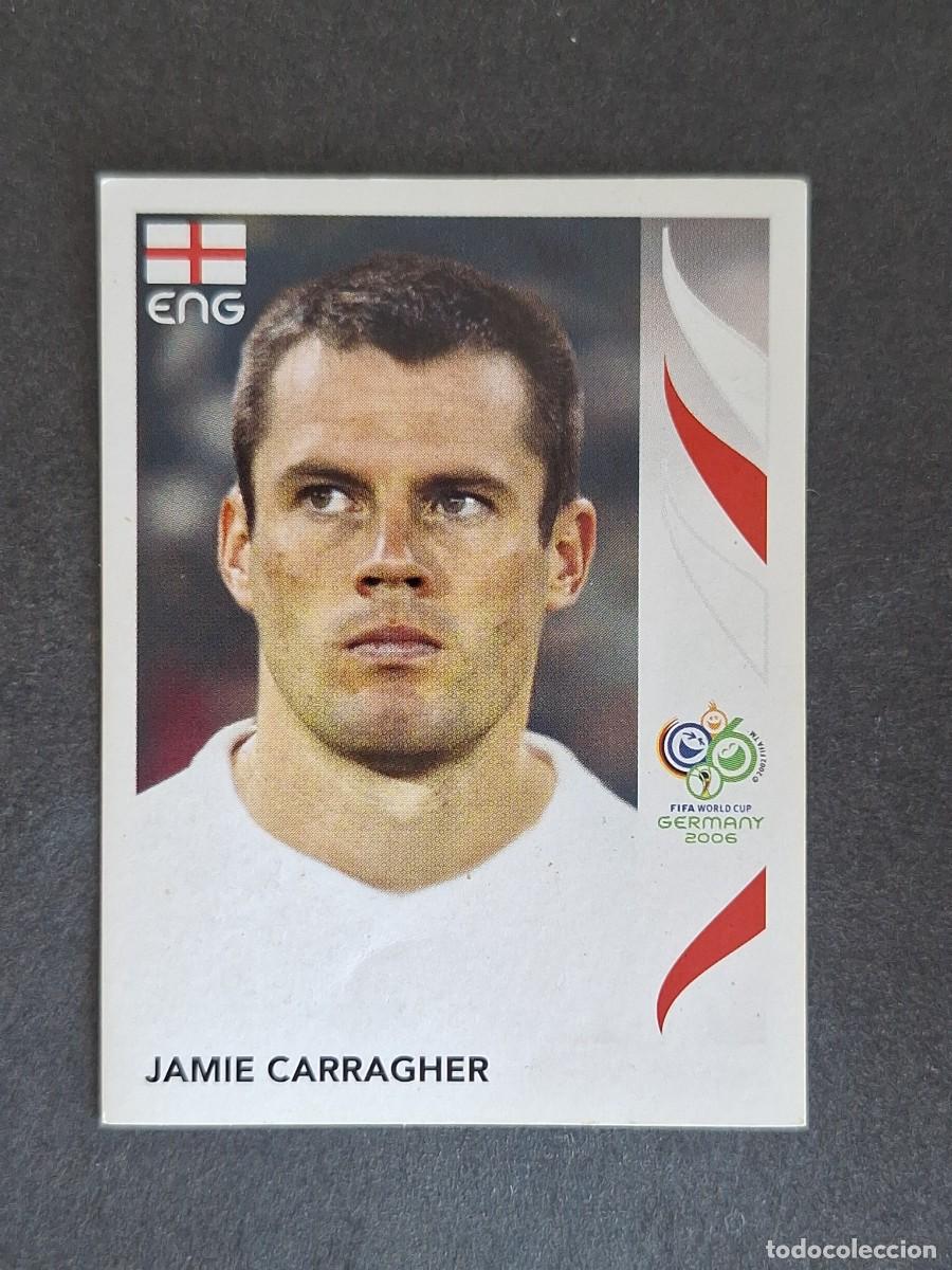 Figurine di Calcio: L2 JAMIE CARRAGHER SELECCION INGLATERRA 97 PANINI MUNDIAL ALEMANIA 2006 NUNCA PEGADO SIN PEGAR