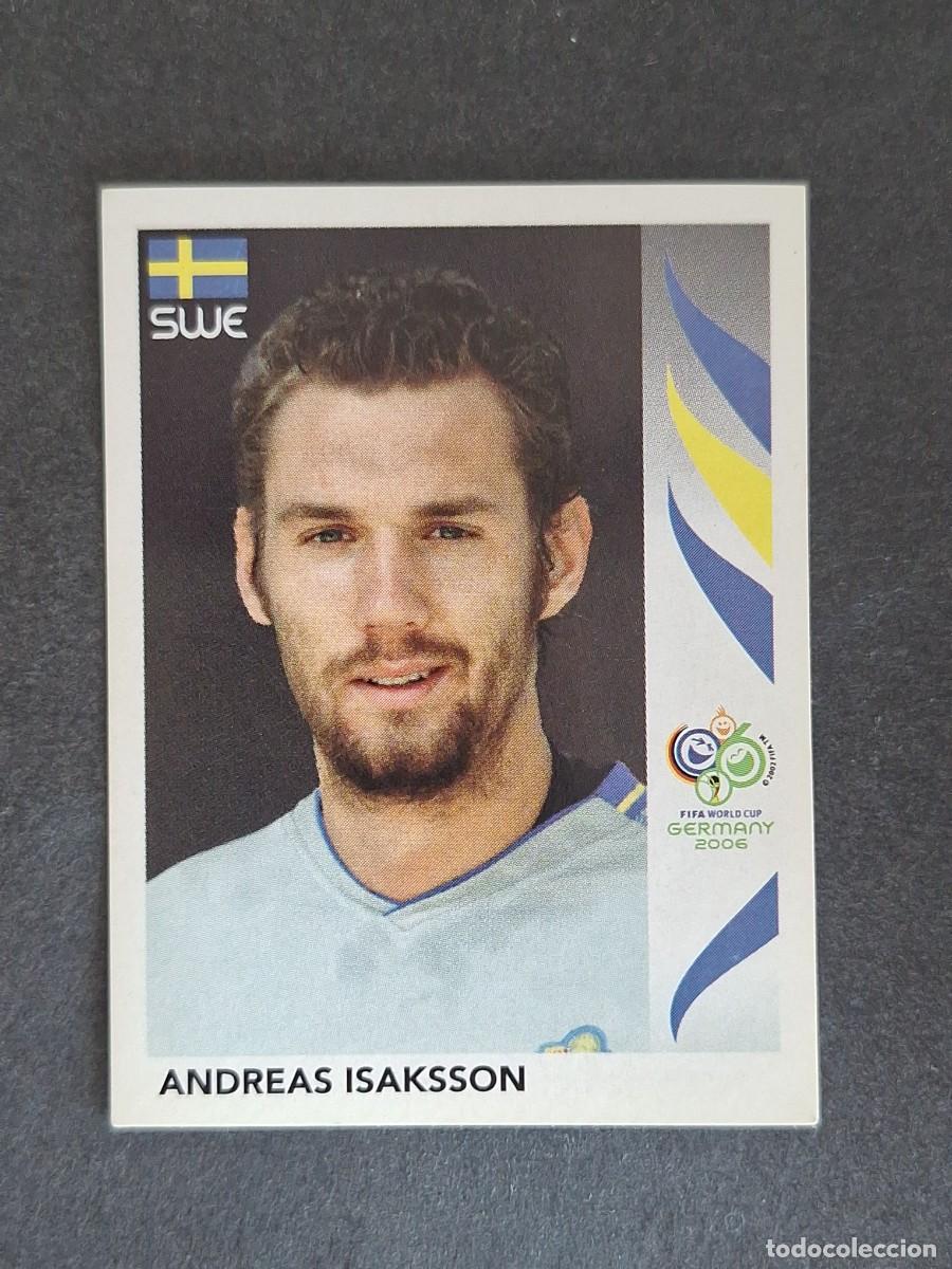 Cromos de F&uacute;tbol: L2 ANDREAS ISAKSSON SELECCION SUECIA 152 PANINI MUNDIAL ALEMANIA 2006 NUNCA PEGADO SIN PEGAR