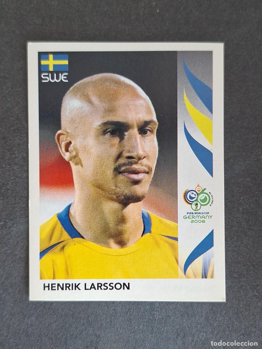 Cromos de F&uacute;tbol: L2 HENRIK LARSSON SELECCION SUECIA 168 PANINI MUNDIAL ALEMANIA 2006 NUNCA PEGADO SIN PEGAR