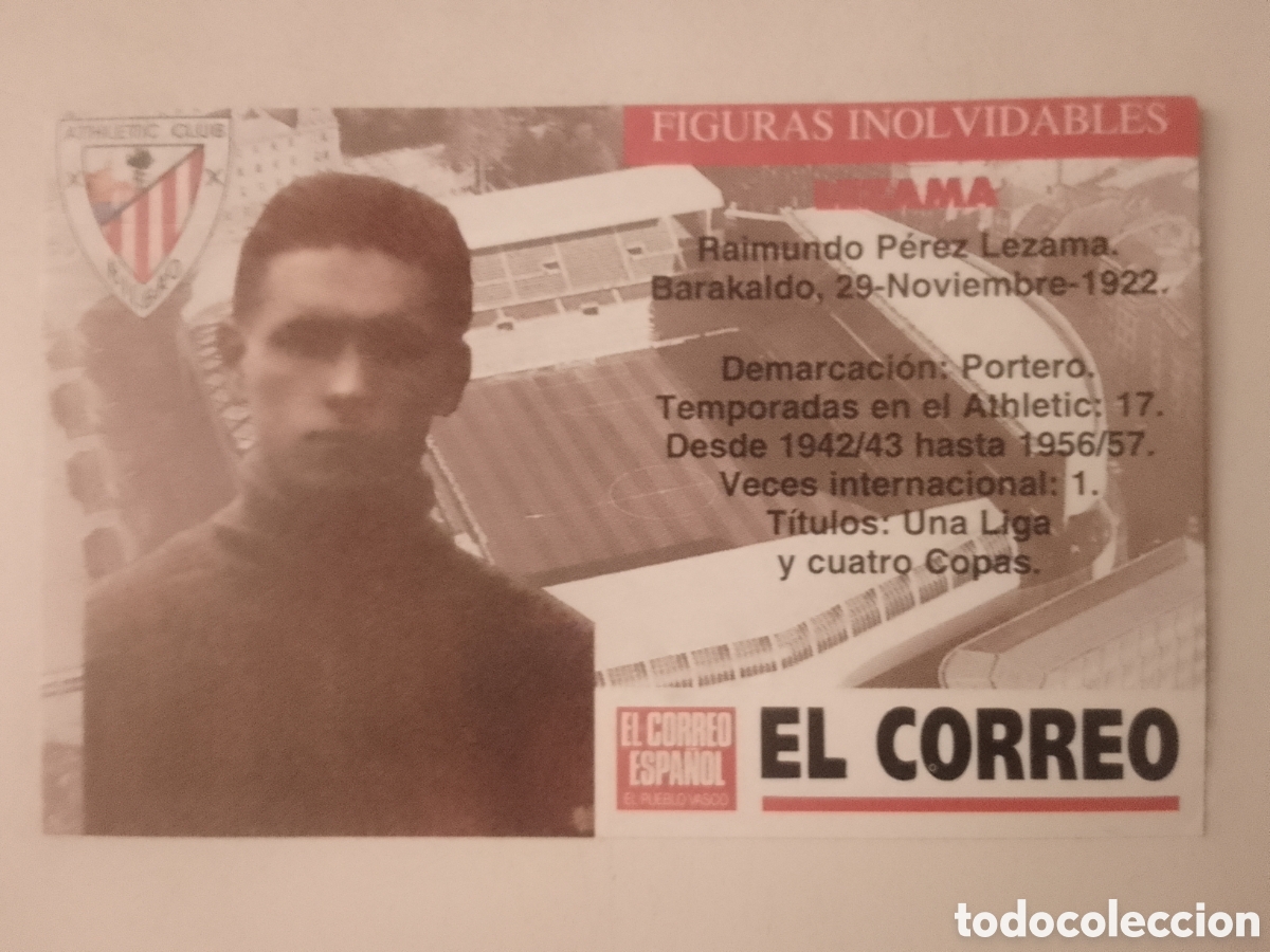 Cromos de F&uacute;tbol: Cromo El Correo Figuras Inolvidables Athletic Club Bilbao. LEZAMA.