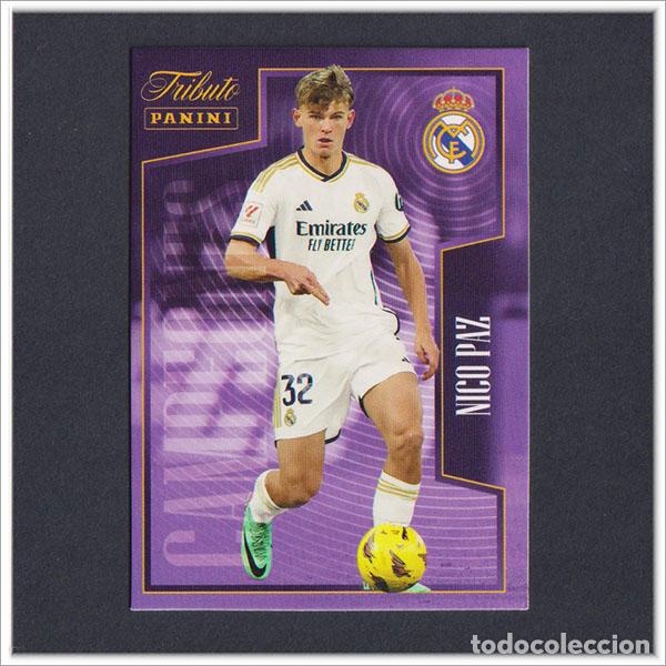 Cromos de F&uacute;tbol: TRIBUTO REAL MADRID 2023 2024 23 24 PANINI NICO PAZ 29 ROOKIE COLECCI&Oacute;N LIGA ALBUM - NO MEGACRACKS