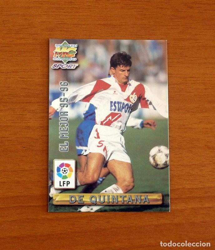 Cromos de F&uacute;tbol: Rayo Vallecano-418 De Quintana El Mejor 95-96-Mundicromo Las Fichas Liga de F&uacute;tbol 1996-1997-96-97