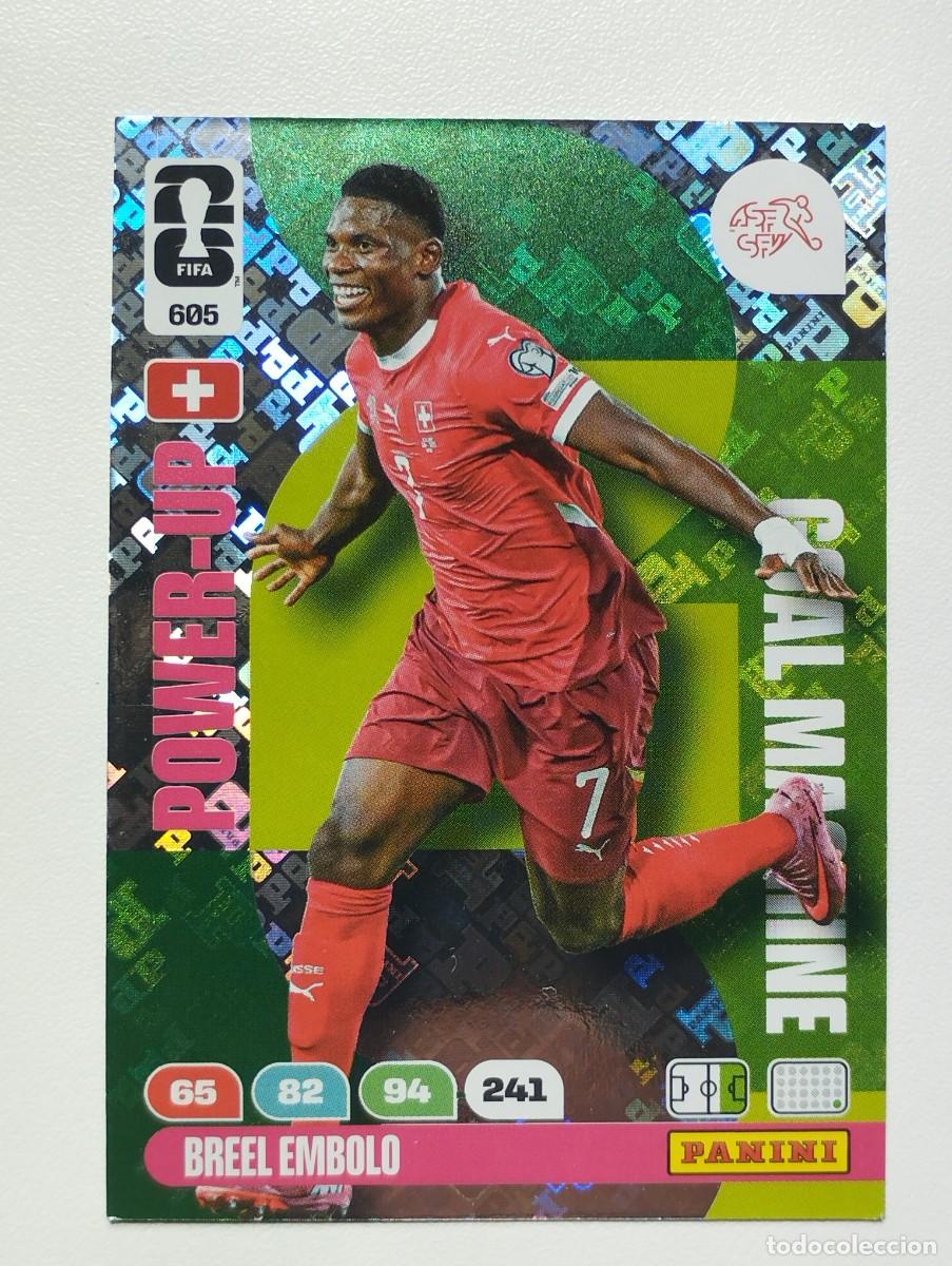 Cromos de F&uacute;tbol: CROMO CARD ADRENALYN MUNDIAL WORLD CUP 2026 GOAL MACHINE BREEL EMBOLO 605 SUIZA