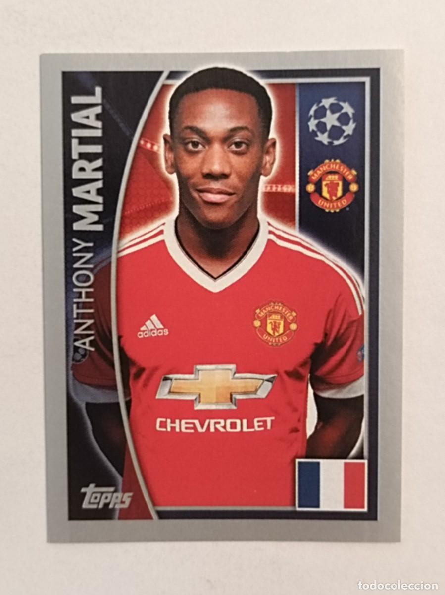 Cromos de F&uacute;tbol: #116 MARTIAL (MANCHESTER UNITED) UEFA CHAMPIONS LEAGUE 2015/2016 TOPPS