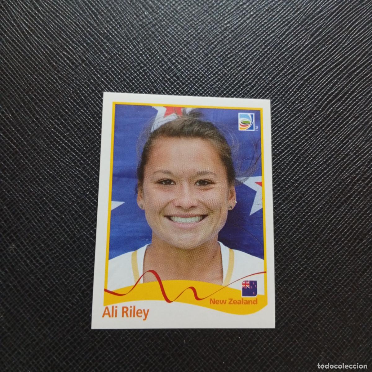 Cromos de F&uacute;tbol: 137 ALI RILEY NUEVA ZELANDA PANINI FEMENINO WOMEN&acute;S MUNDIAL 2011 ALEMANIA 11 SIN PEGAR A205 PG74