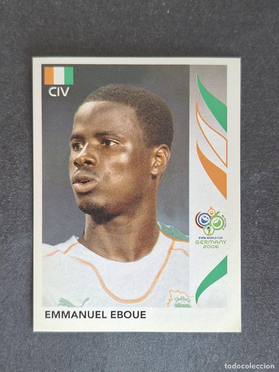 Figurine di Calcio: L2 EMMANUEL EBOUE SELECCION COSTA DE MARFIL 193 PANINI MUNDIAL ALEMANIA 2006 NUNCA PEGADO SIN PEGAR