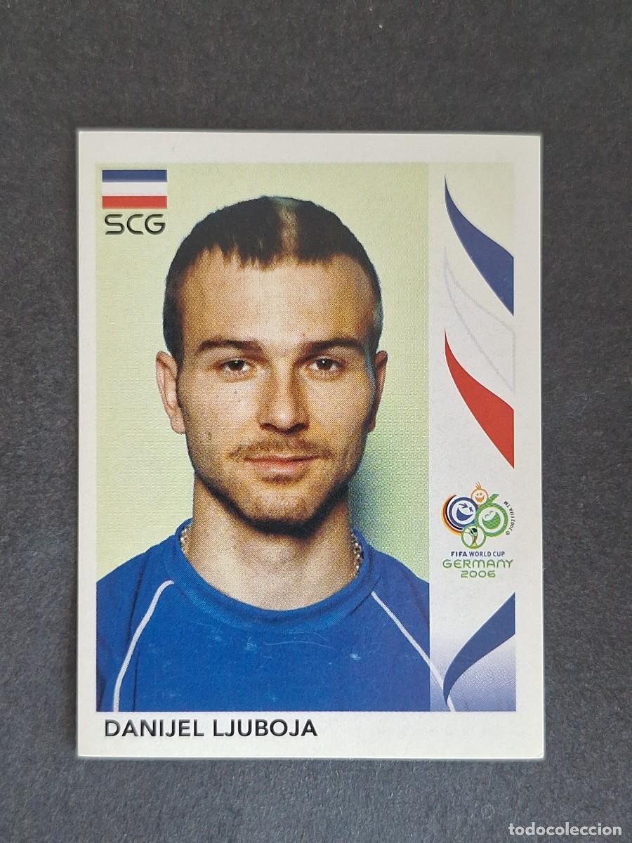 Cromos de F&uacute;tbol: L2 DANIJEL LJUBOJA SELECCION SERBIA Y MONTENEGRO 223 PANINI MUNDIAL ALEMANIA 2006 NUNCA PEGADO