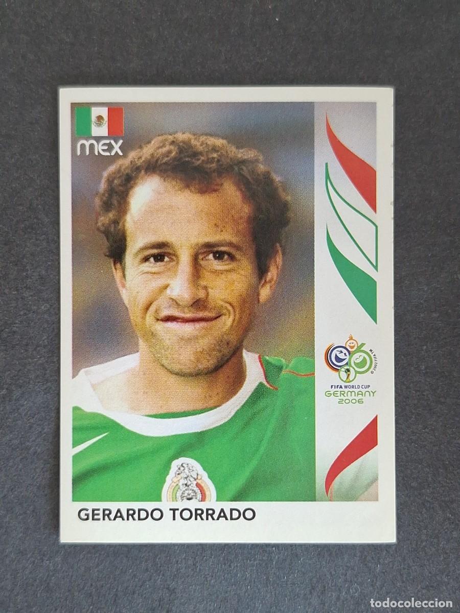 Cromos de F&uacute;tbol: L2 GERARDO TORRADO SELECCION MEXICO 257 PANINI MUNDIAL ALEMANIA 2006 NUNCA PEGADO SIN PEGAR