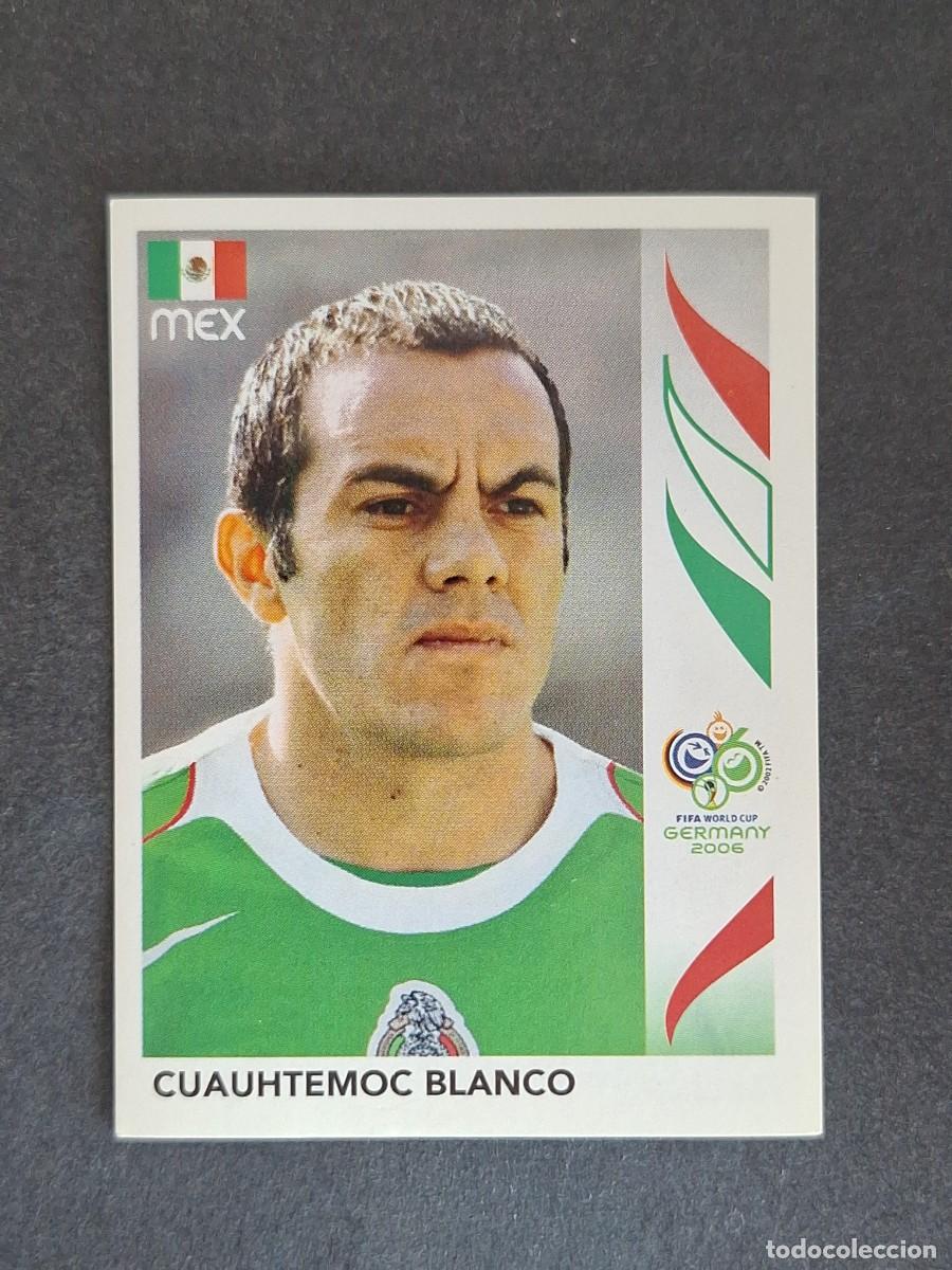 Cromos de F&uacute;tbol: L2 CUAUHTEMOC BLANCO SELECCION MEXICO 259 PANINI MUNDIAL ALEMANIA 2006 NUNCA PEGADO SIN PEGAR