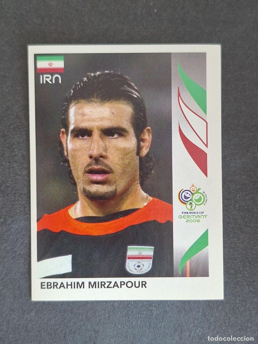 Cromos de F&uacute;tbol: L2 EBRAHIM MIRZAPOUR SELECCION IRAN 265 PANINI MUNDIAL ALEMANIA 2006 NUNCA PEGADO SIN PEGAR