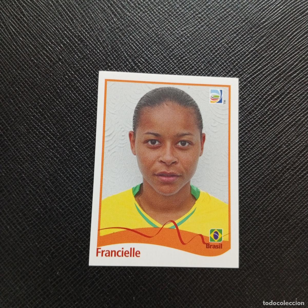 Cromos de Futebol: 263 FRANCIELLE BRASIL PANINI FEMENINO WOMEN&acute;S MUNDIAL 2011 ALEMANIA 11 - SIN PEGAR A101 PG271