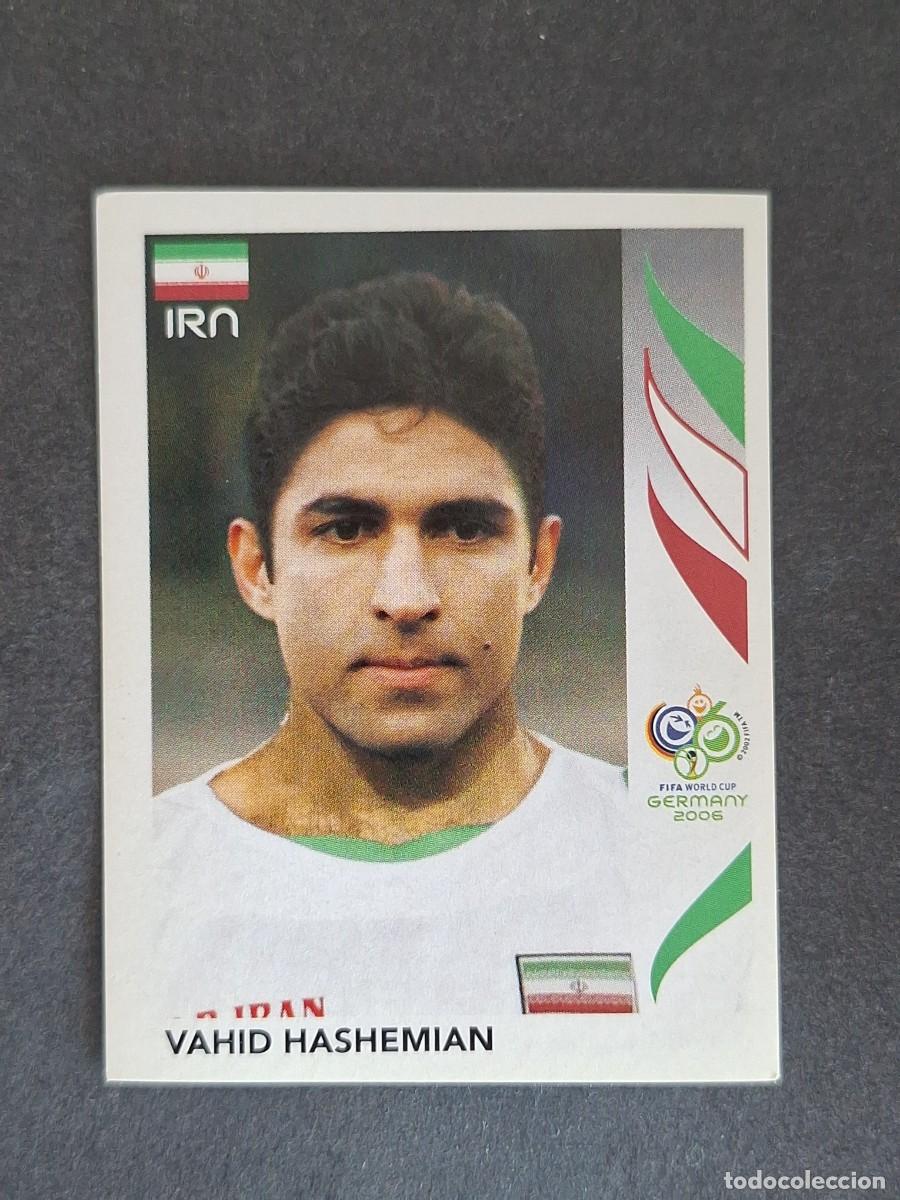 Cromos de F&uacute;tbol: L2 VAHID HASHEMIAN SELECCION IRAN 279 PANINI MUNDIAL ALEMANIA 2006 NUNCA PEGADO SIN PEGAR